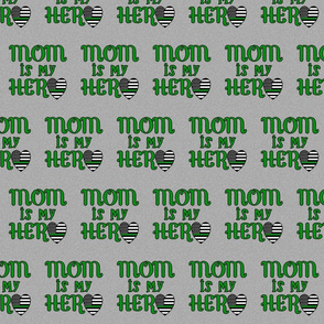 mom is my hero green line