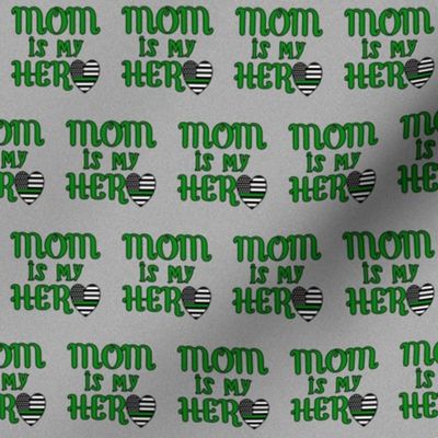 mom is my hero green line small scale