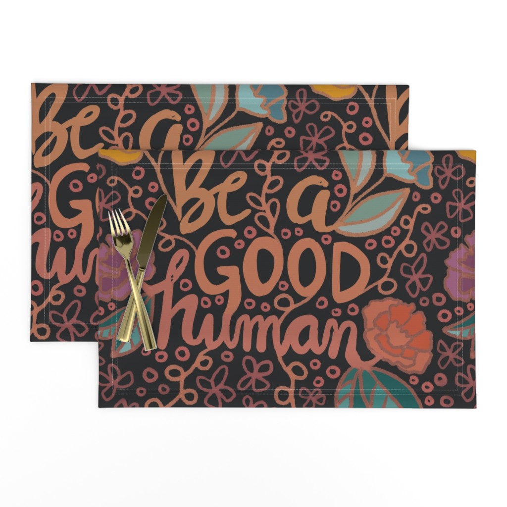 Be a GOOD human