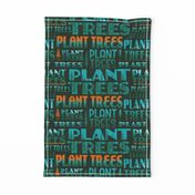 Plant Trees