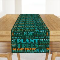 Plant Trees