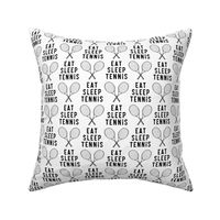 EAT SLEEP TENNIS - cross rackets - tennis - black on white - LAD20