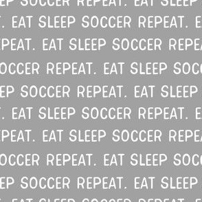 eat sleep soccer fabric - grey