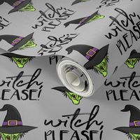 witch, please! - witch halloween - grey - LAD20