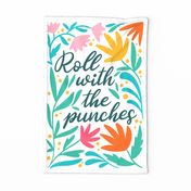 Roll with the punches tea towel_positive affirmations