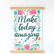 Make today amazing teatowel_positive affirmations