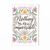 Nothing is impossible teatowel_positive affirmations