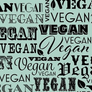 Lg. Vegan Text Repeat in Black & Aqua Turquoise Vegan Gift Plant Based - Large Scale 
