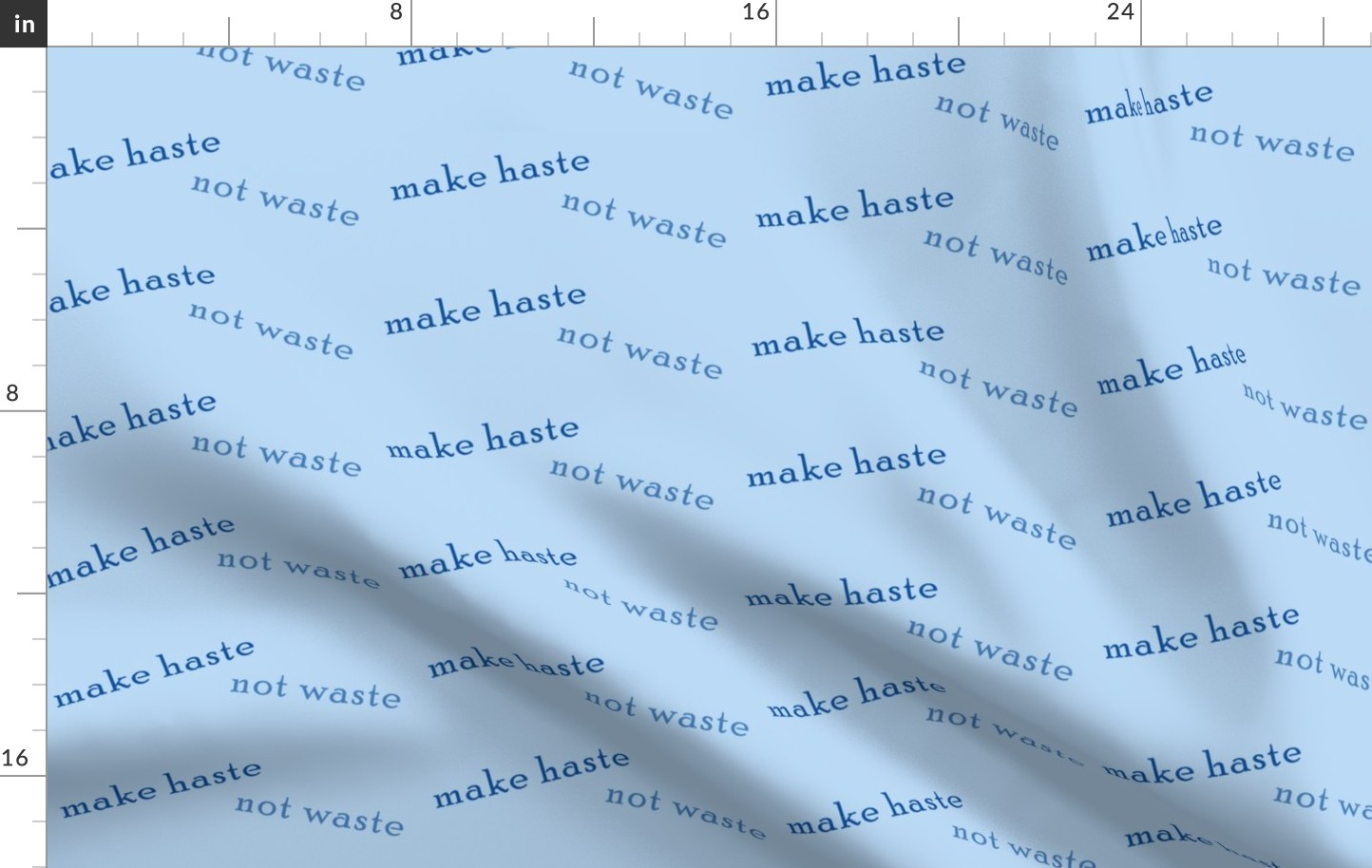 make_haste_not_waste_blue