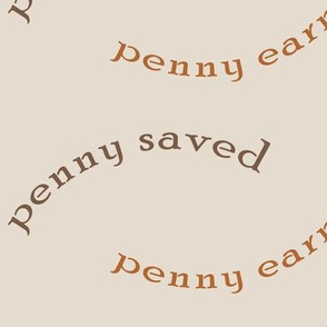 penny_saved-penny_earned