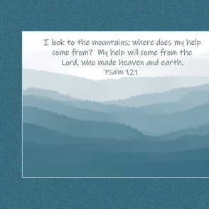 010  I look to the mountains, Blue Ridge,  Psalm 121