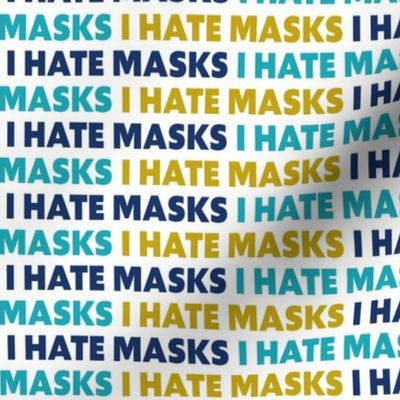 I Hate Masks