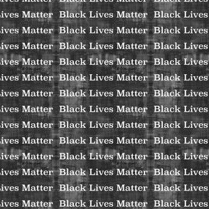 Black Lives Matter grunge grey