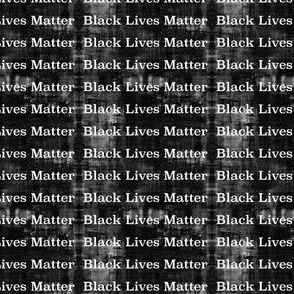 Black Lives Matter grunge dark grey and black
