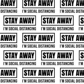 Social Distancing Stay Away