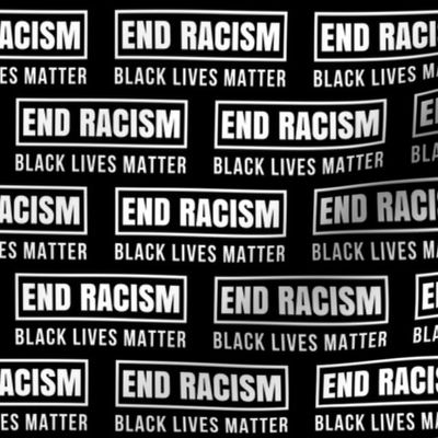 Black Lives Matter End Racism 
