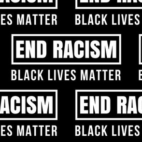 Black Lives Matter End Racism Large
