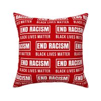 End Racism Black Lives Matter Red Large