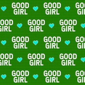 Good Girl Lucky Green