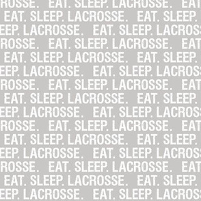 eat sleep lacrosse - grey - LAD20