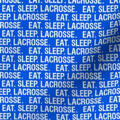 eat sleep lacrosse - blue - LAD20