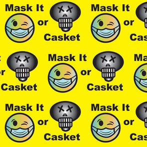 Mask It Or Casket