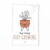 Keep Going Keep Growing Tea Towel - Terra Cotta 