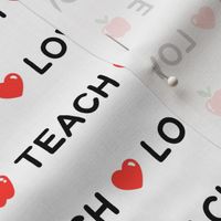 Teach, Love, Inspire on White (Large Size)