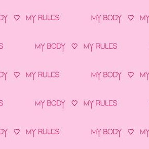 My body My rules Light pink