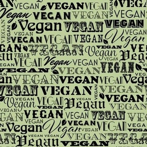 Vegan Text Repeat in Black & Sage Green Vegan Gift Plant Based 
