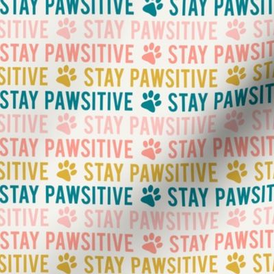 Stay pawsitive - multi - LAD20