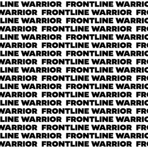 Frontline Warrior Essential Worker