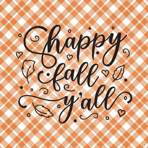 Happy Fall Y'all orange gingham 18 inch square