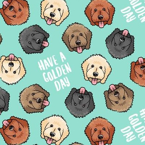 have a golden day - Goldendoodles - dog breed - aqua - LAD20