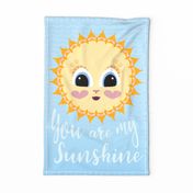 You are my Sunshine Tea Towel