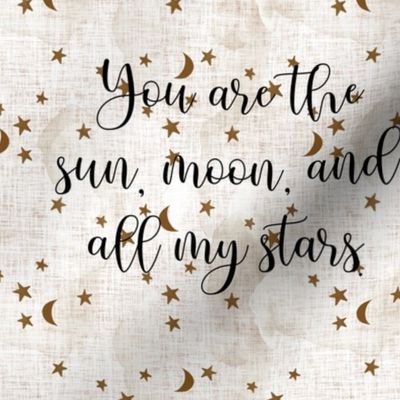 9" square: sugar sand linen // you are the sun, moon, and all my stars