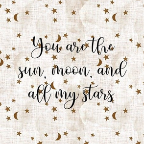 9" square: sugar sand linen // you are the sun, moon, and all my stars