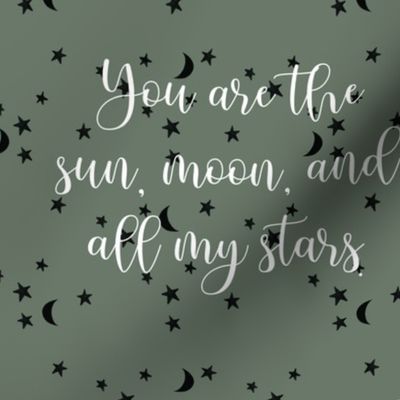 9" square: blue olive // you are the sun, moon, and all my stars