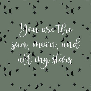 9" square: blue olive // you are the sun, moon, and all my stars