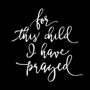 (27"x36") Minky Lovey - For this child I have prayed - black