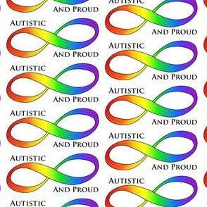 Autistic and Proud Rainbow Infinity Symbol on White