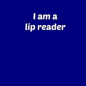 Lip reader White on blue