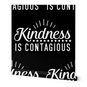 Kindness is Contagious Inspirational Teacher Quote