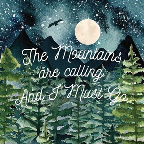 9" square: midnight sky // the mountains are calling and i must go