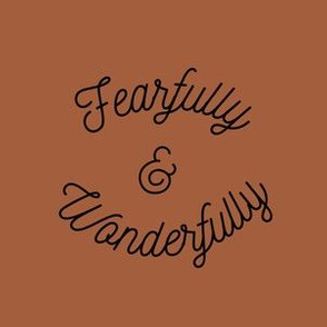 6" square: fearfully and wonderfully // sable