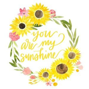 You Are My Sunshine Sunflower Wreath 6x6 