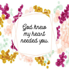 9" square: god knew my heart needed you // champagne fizz