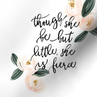 9" square: though she be but little she is fierce // peach watercolor rosette