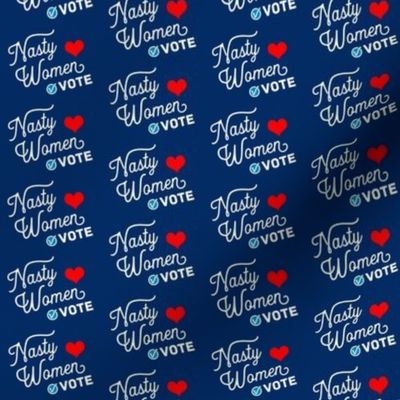 Nasty Women Get Out and Vote