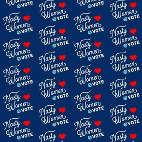 Nasty Women Get Out and Vote
